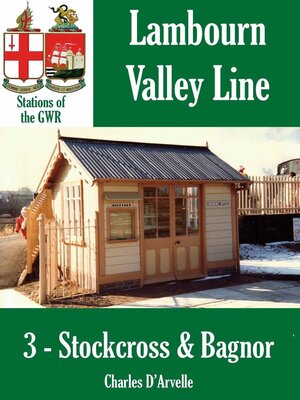 cover image of Stockcross & Bagnor Station--Stations of the Great Western Railway